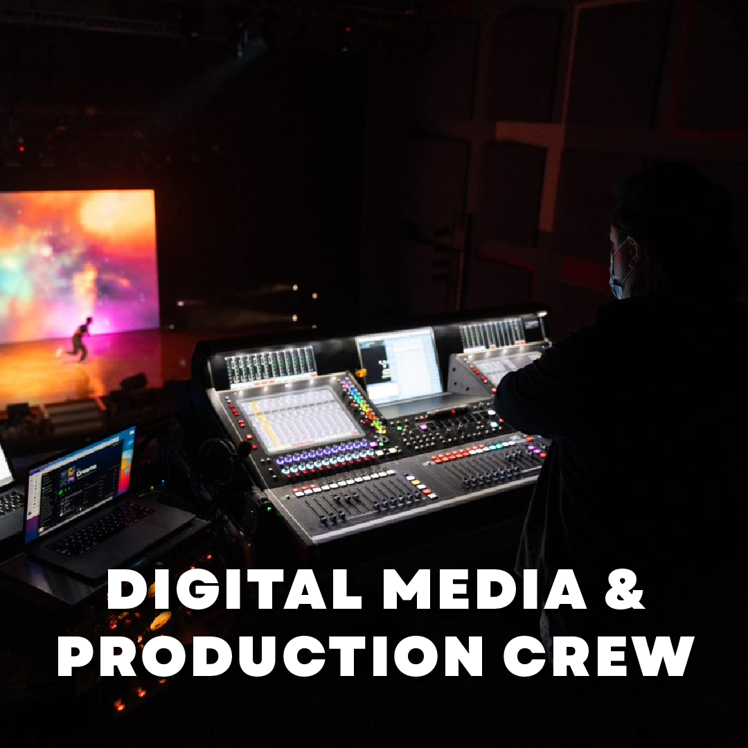 Digital Media and Production Crew